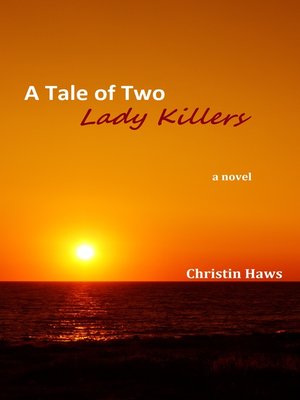 cover image of A Tale of Two Lady Killers